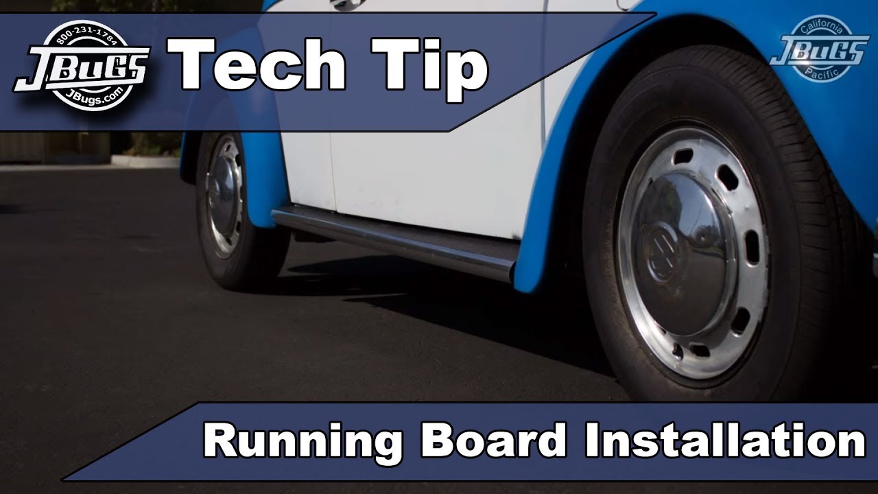 JBugs - Tech Tip - Running Board Installation