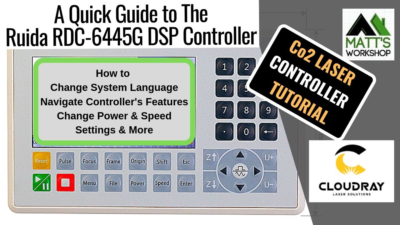 Tutorial - Ruida RDC-6445G DSP Controller from Cloudray Laser. - CNC Co2 Laser Machine