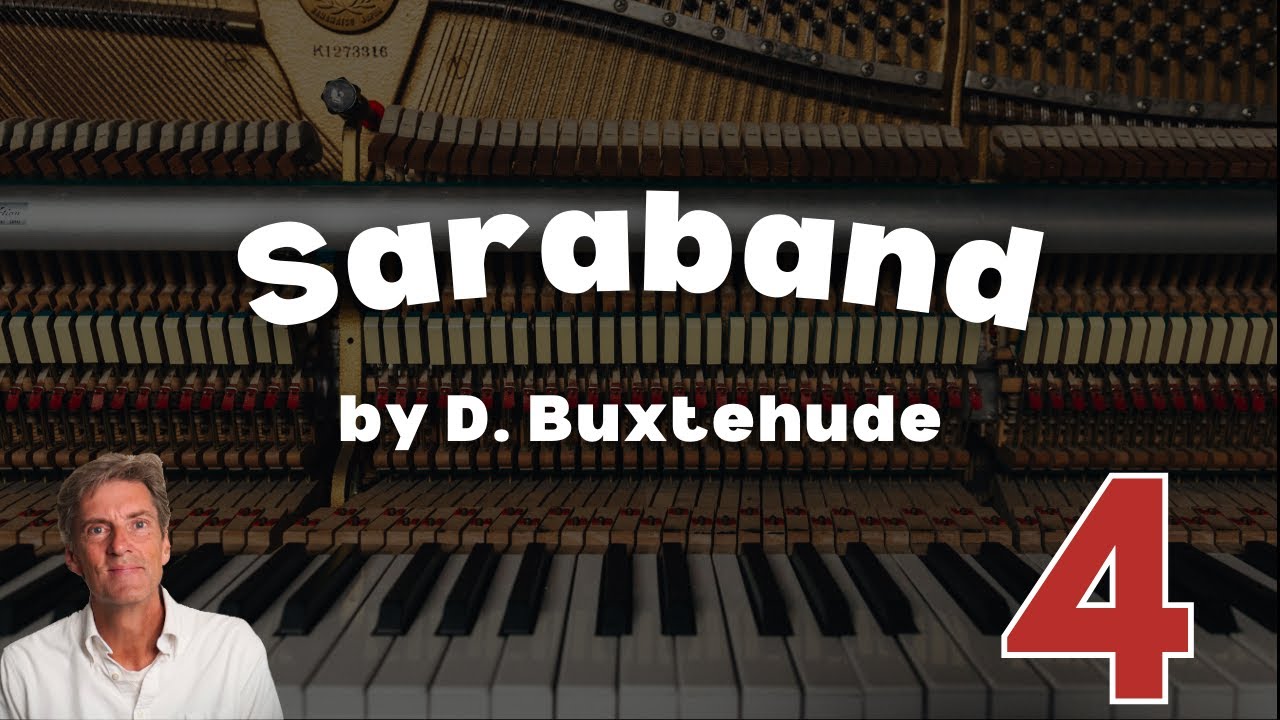 Saraband by D. Buxtehude: ABRSM Grade 4 Piano 2025 & 2026 - A8