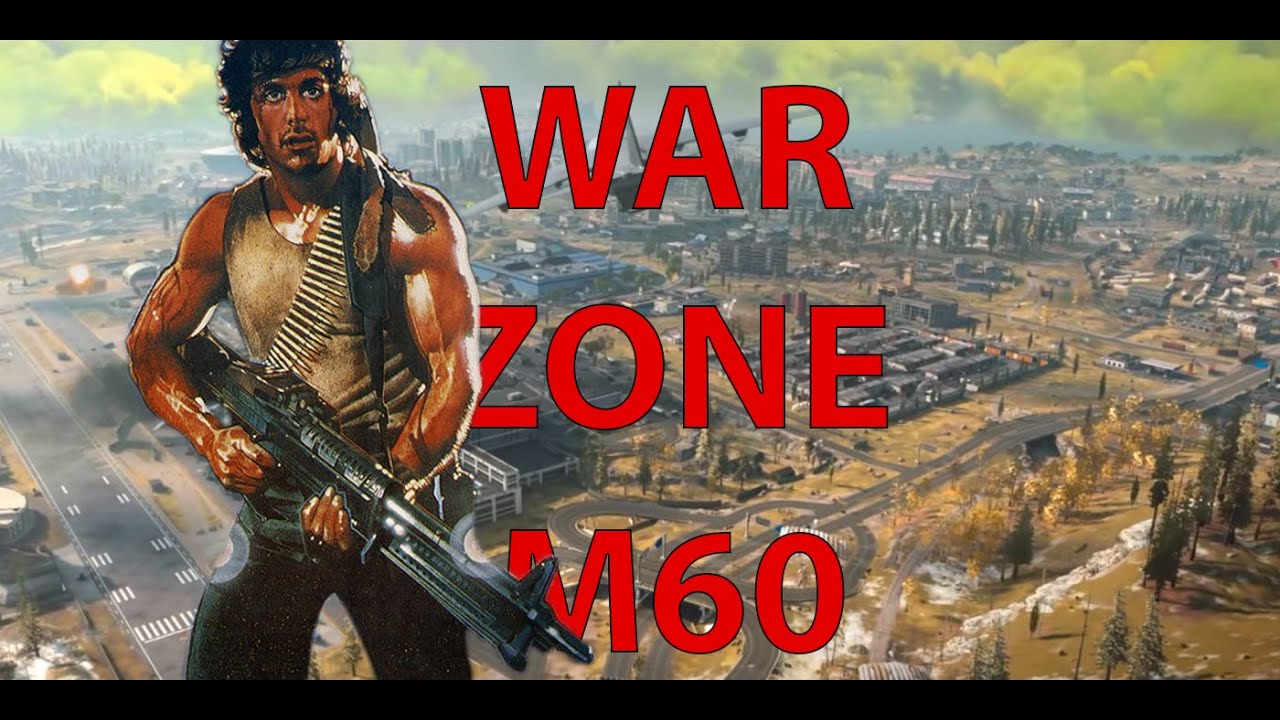 CoD WARZONE  Rembo M60
