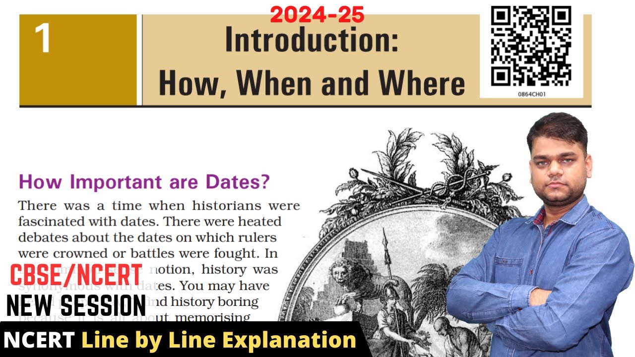 How, When and Where - Class 8 History Chapter 1 | 2024-25 Session