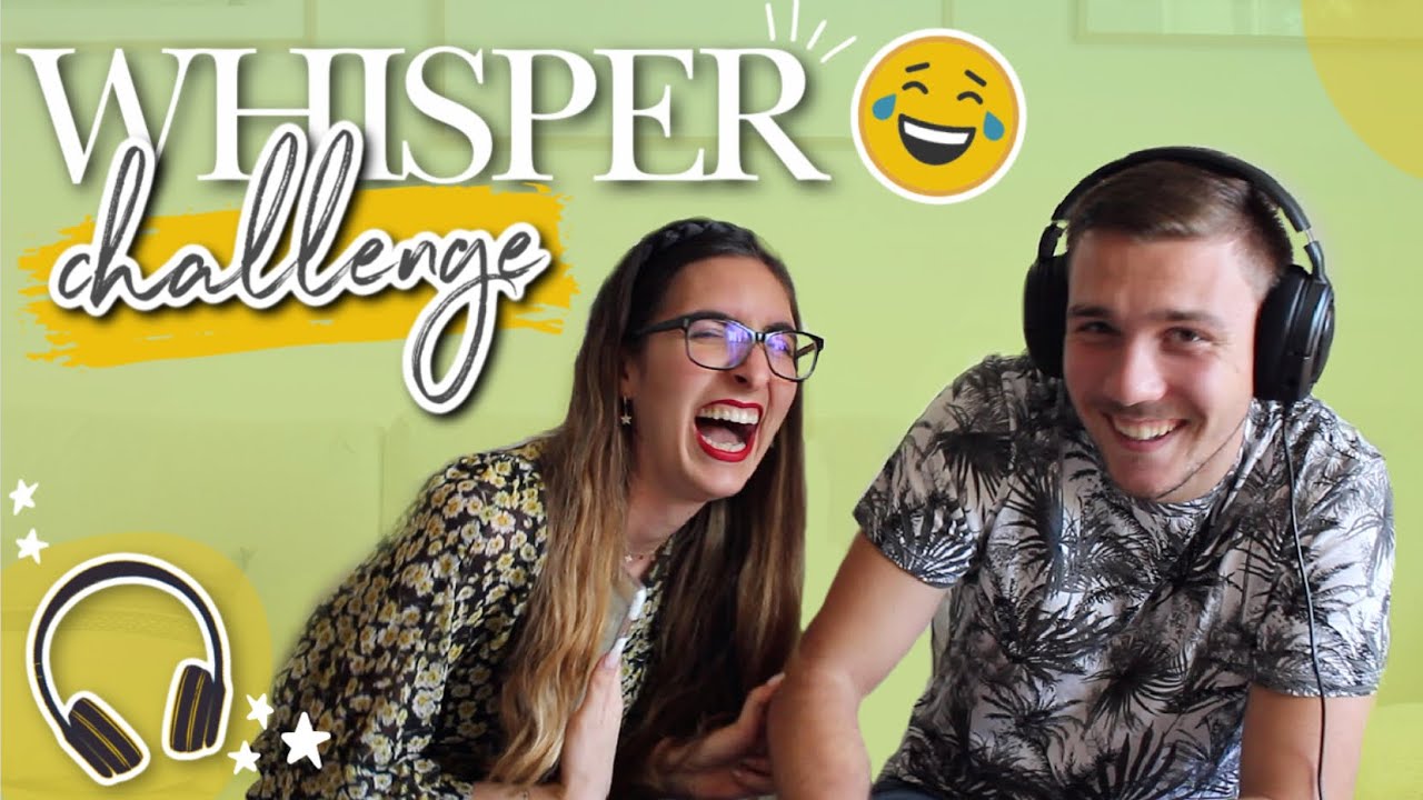WHISPER CHALLENGE (comme &agrave; l'ancienne) 🎧😂 ⎜TellementMa&euml;va
