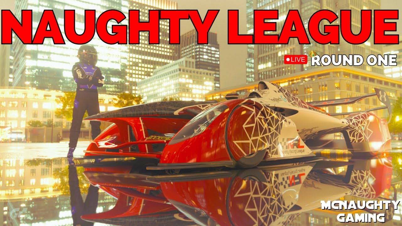 Gran Turismo 7 LIVE: Naughty Racing League Elimination Round 1