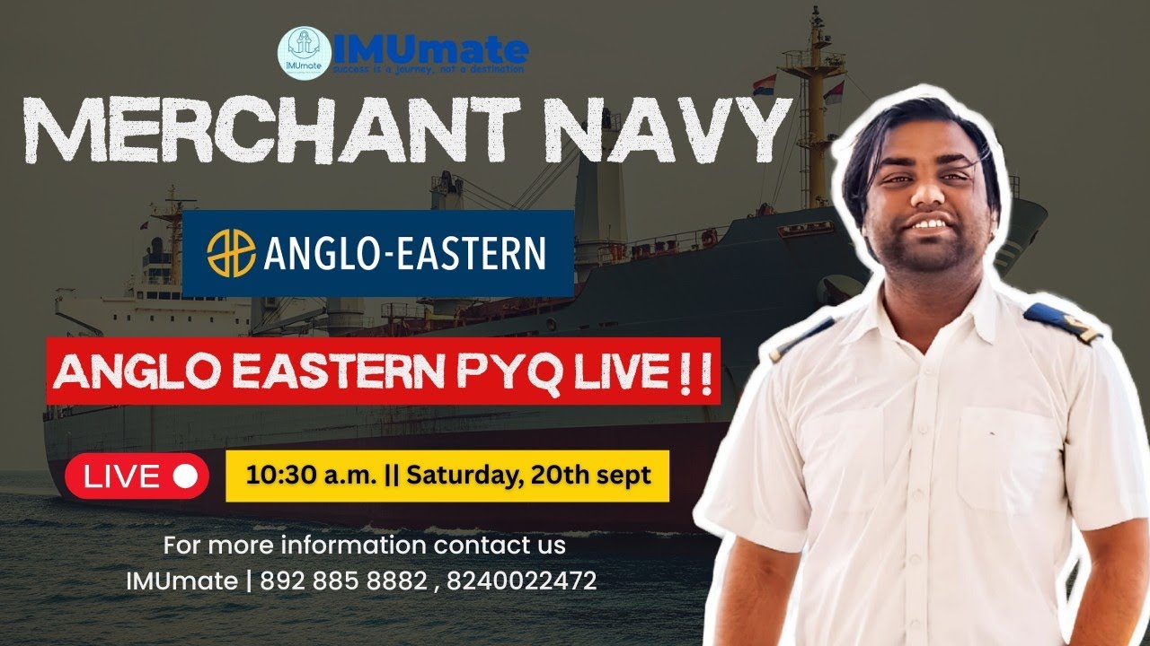 Anglo Eastern PYQ LIVE 🔴Anglo Eastern DNS Sponsorship Written Exam PYQ | IMUmate | Merchant Navy 