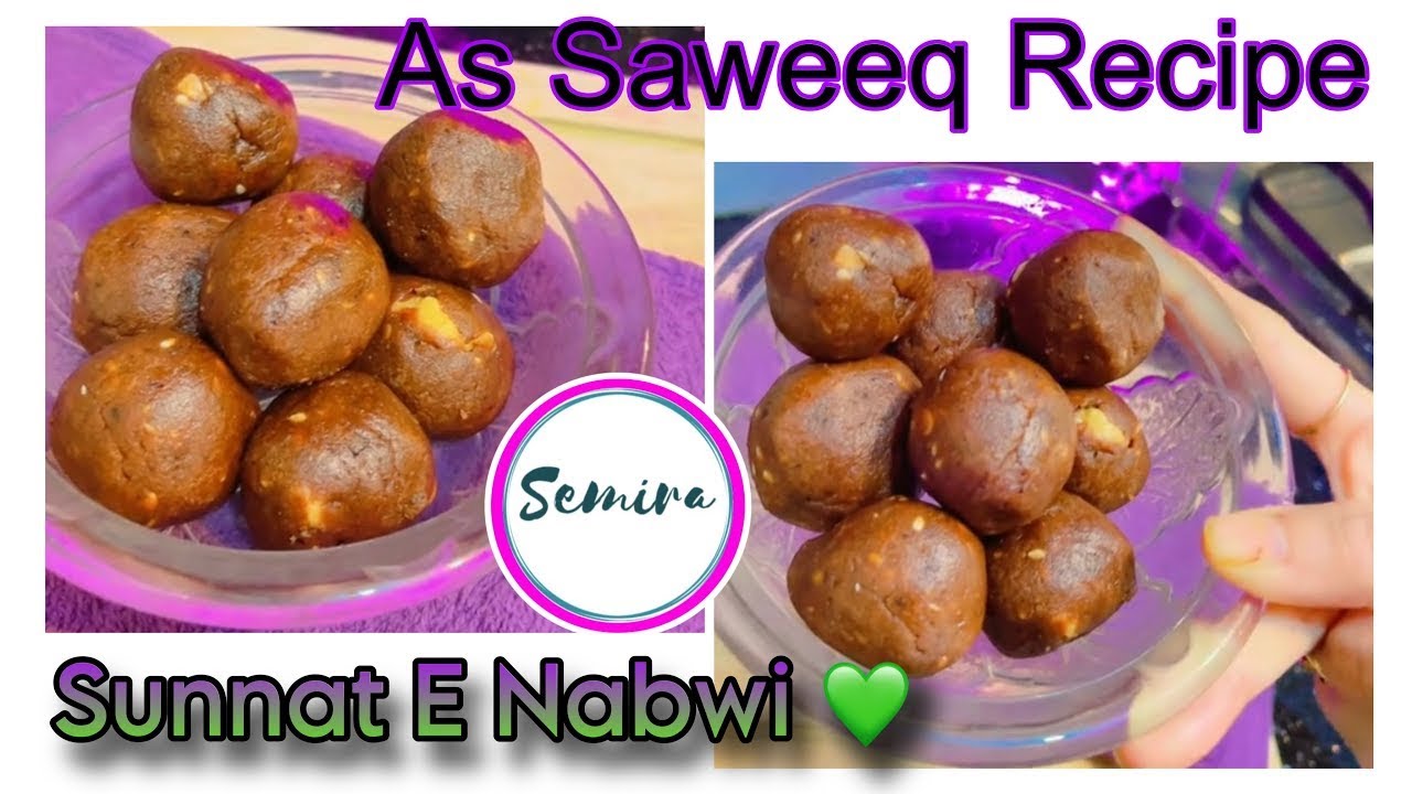 Prophet Muhammad (SAW) Favorite Dessert | As - Saweeq Recipe | Healthy Muslim Sweet Recipe