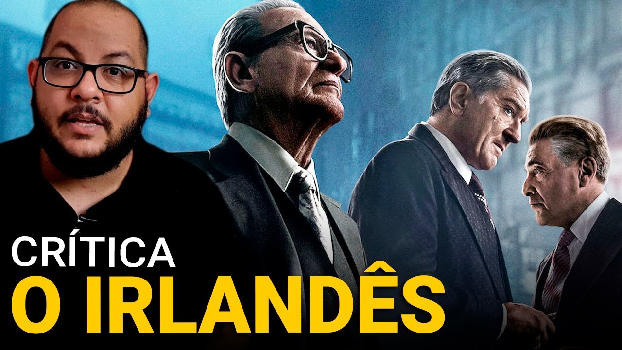 O IRLANDÊS: Vem Oscar aí? (Netflix, 2019) | Crítica
