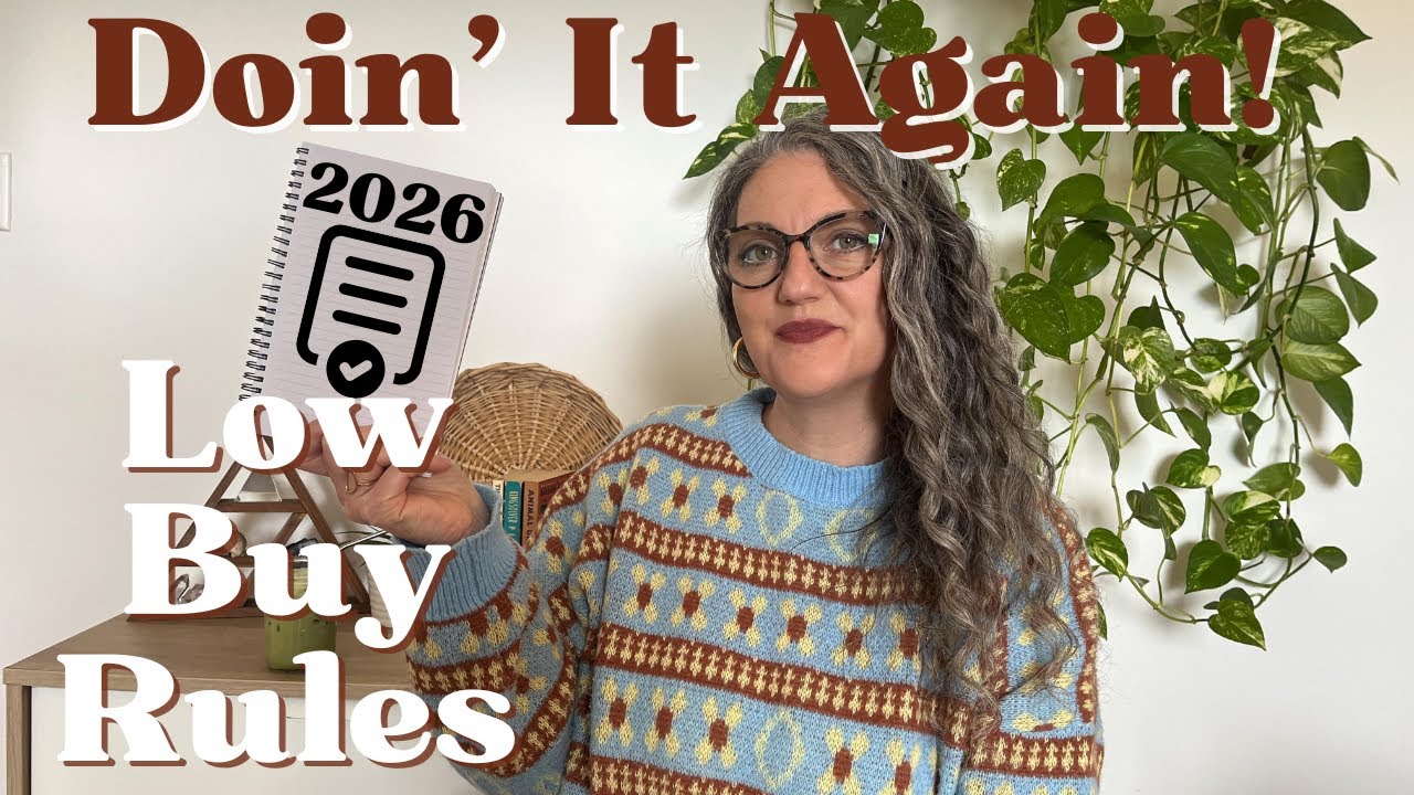 My 2026 LOW BUY Rules | Doing a Second Year - New Rules and Updates for Year 2