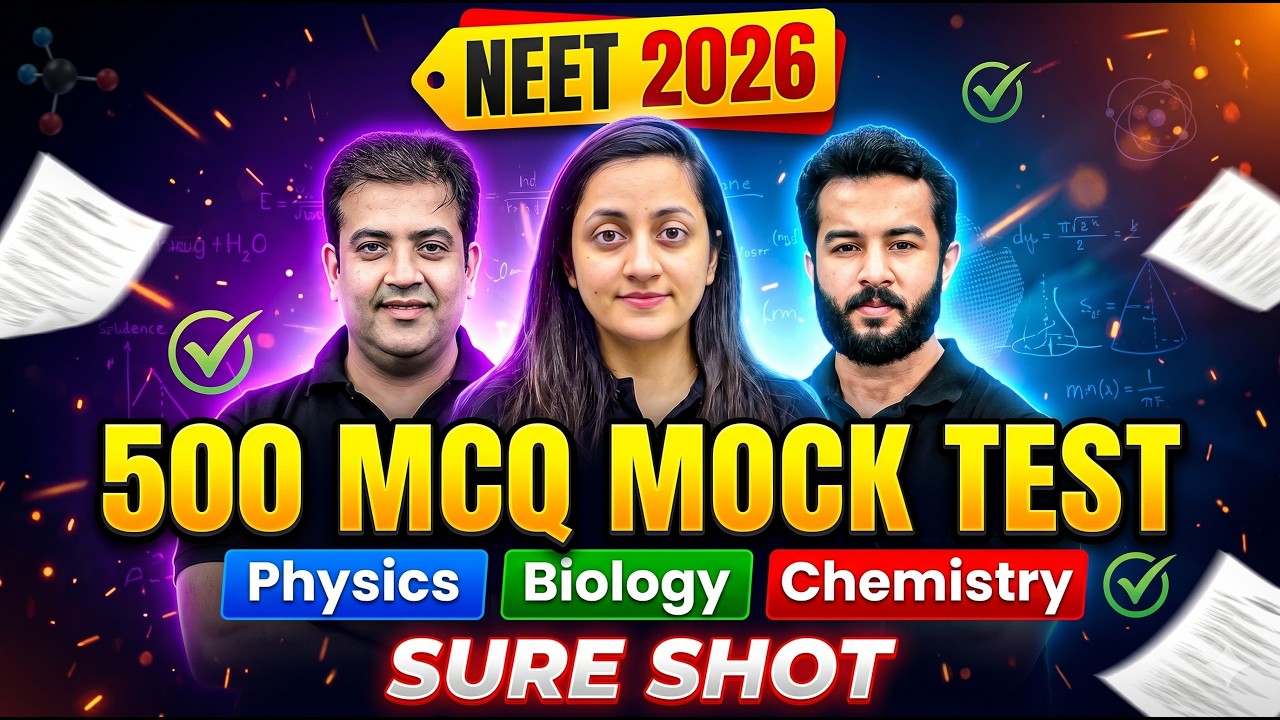 NEET 2026 Mock Test 🔥 | 500 MCQs (Physics, Chemistry, Biology) | Full Practice Session 🚀