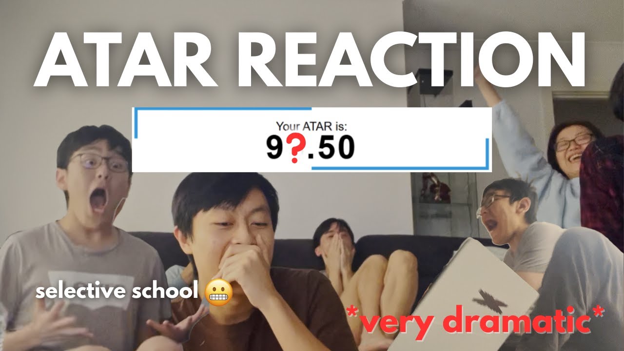ATAR REACTION | VCE *very dramatic*