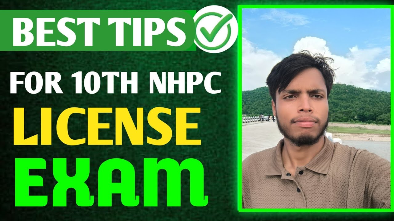 BEST 🧠TIPS FOR 10TH NHPC EXAM || MUST WATCH✅ || NHPC LICENSE EXAM 2081