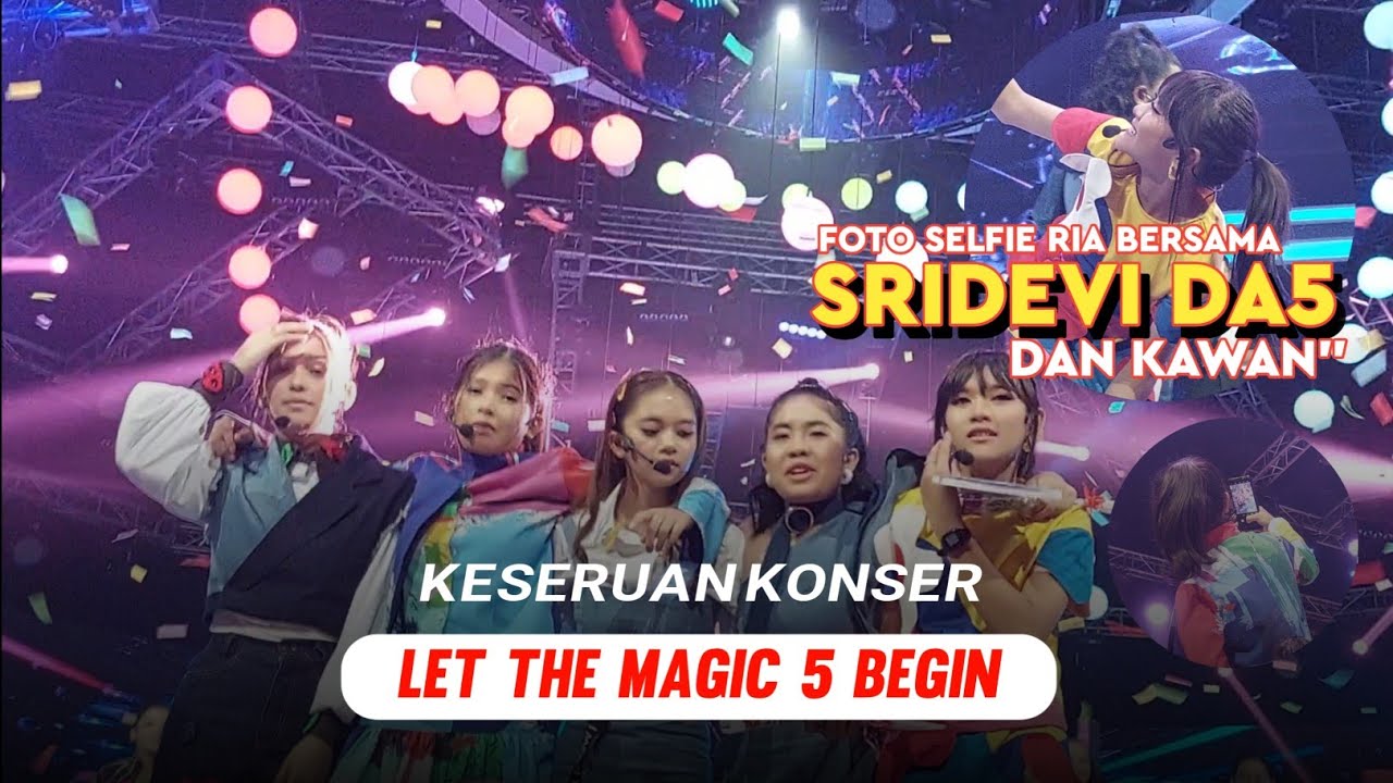 Dibalik layar Keseruan - Konser LET THE MAGIC 5 BEGIN Indosiar