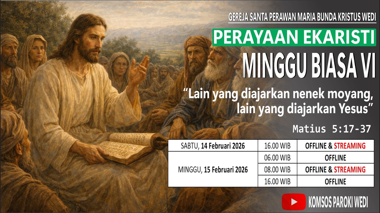 🔴 PERAYAAN EKARISTI MINGGU BIASA VI l 14-02-2026 l 16.00 WIB