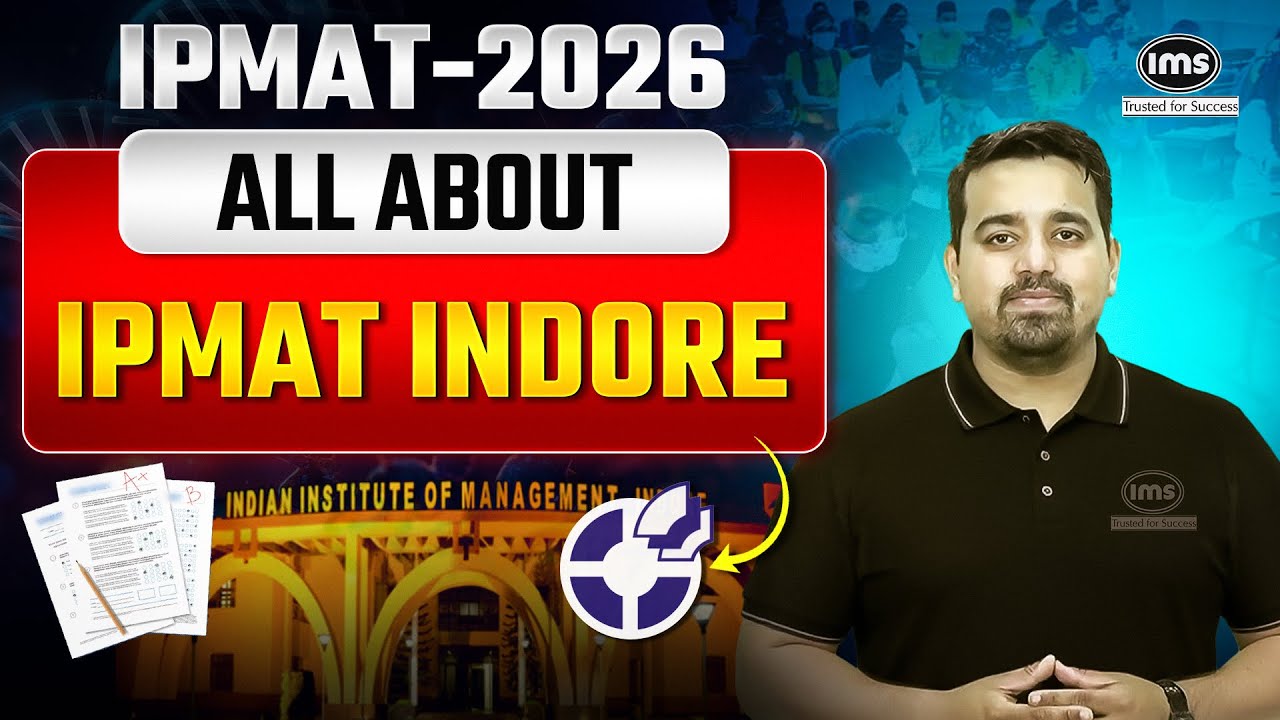 IPMAT Indore 2026 | Complete Guide | Exam Pattern, Syllabus & Preparation Tips