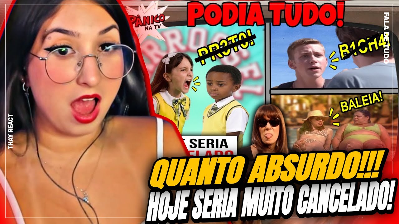 THAY REACT: 🔴 Os Maiores Absurdos da TV que hoje seriam CRIME! Carrossel e Novelas eram Assustadores