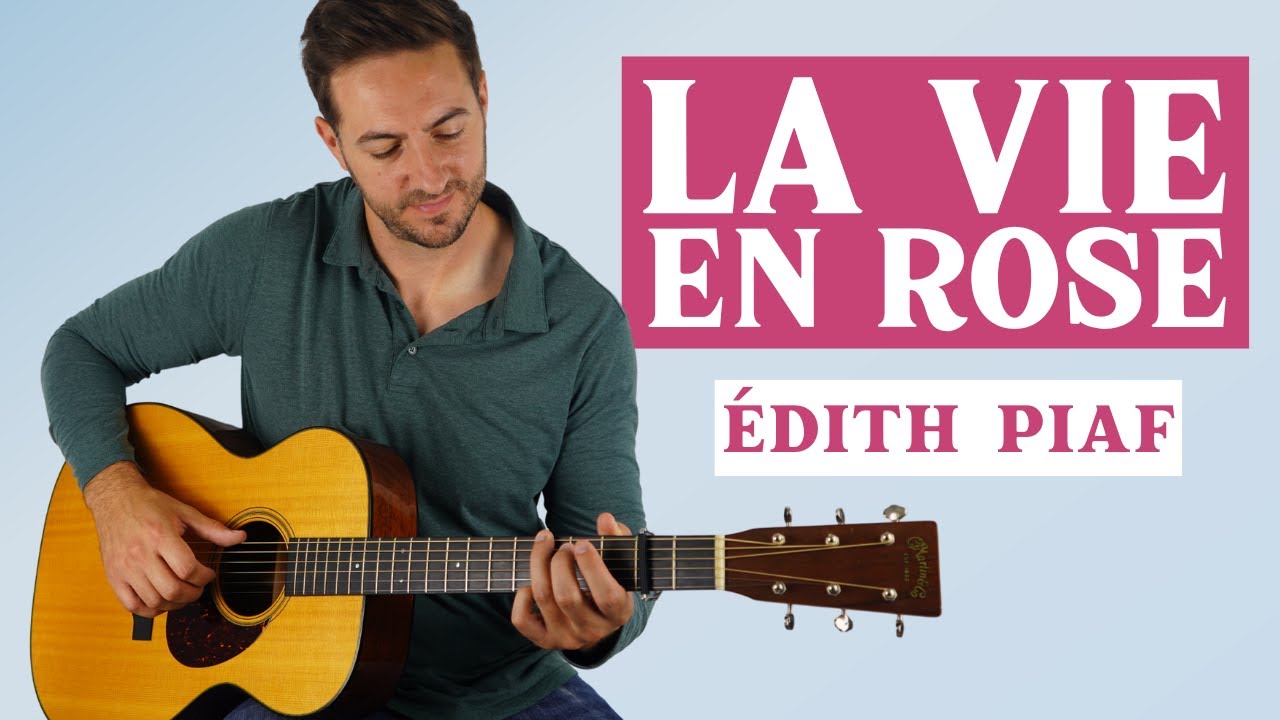 How to Play La Vie en rose - Fingerstyle Guitar Lesson