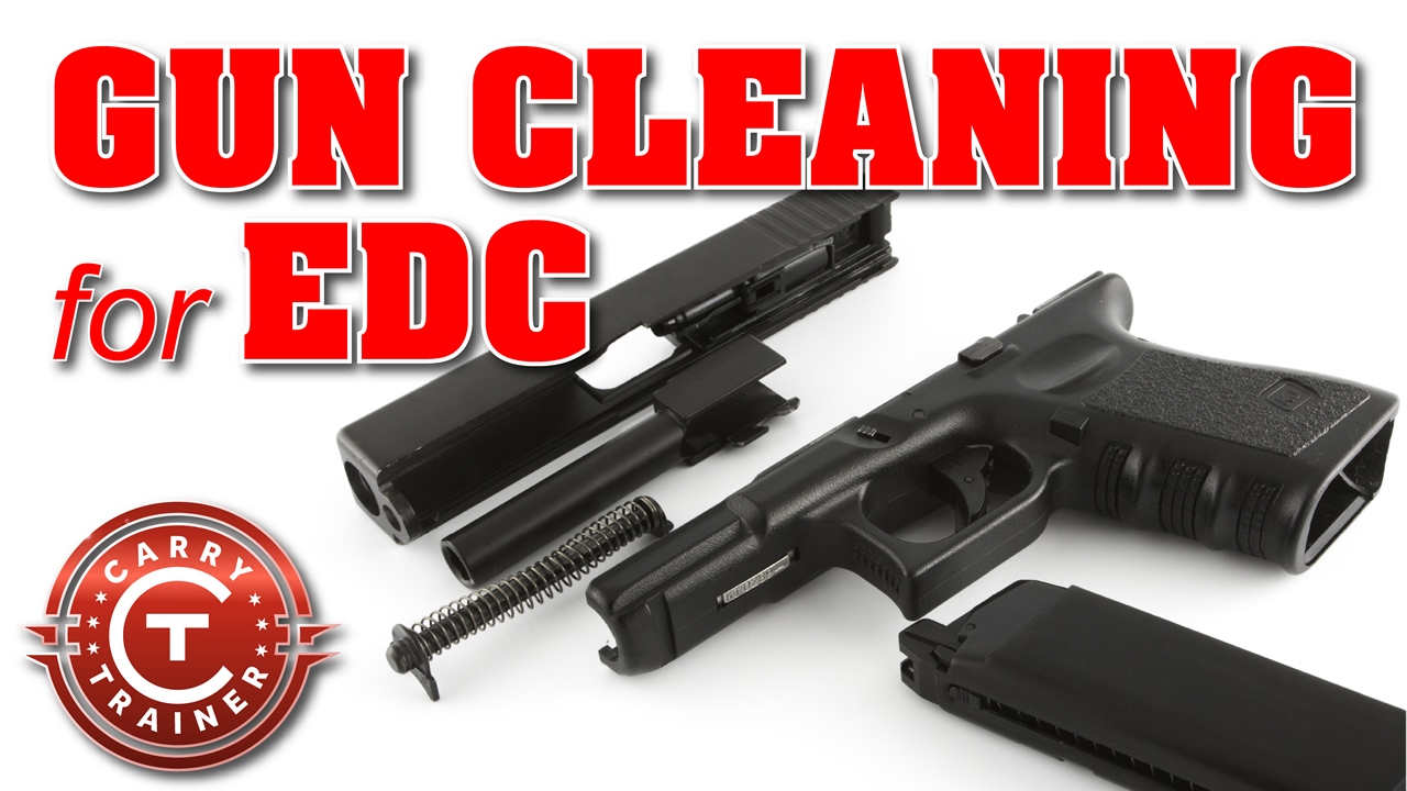 Gun Cleaning for EDC - Basic Maintenance and Detailing for a Pistol or Handgun | Episode #31