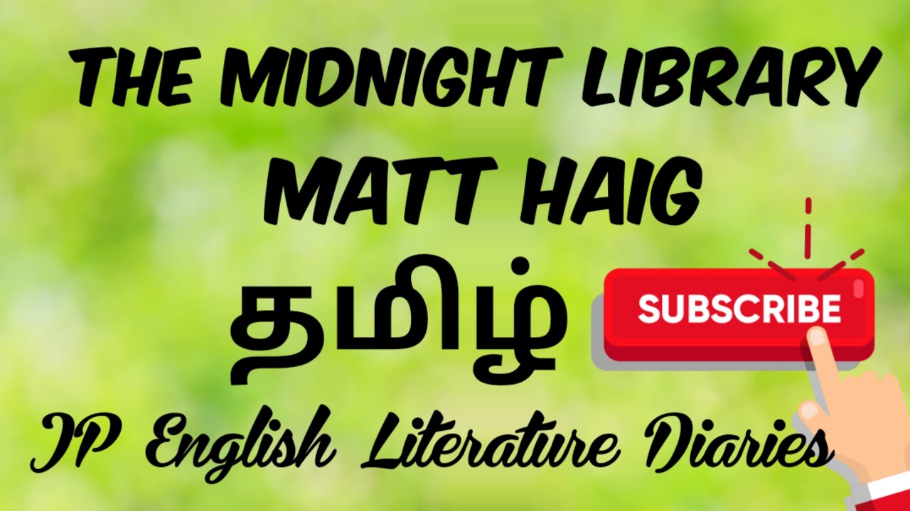 The Midnight Library by Matt Haig Summary in Tamil