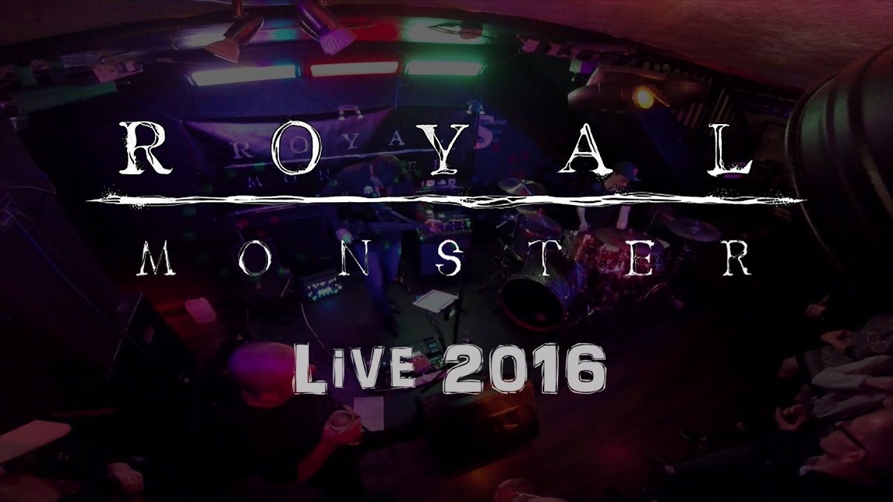Royal Monster Live 2016 (Royal Blood Tribute)