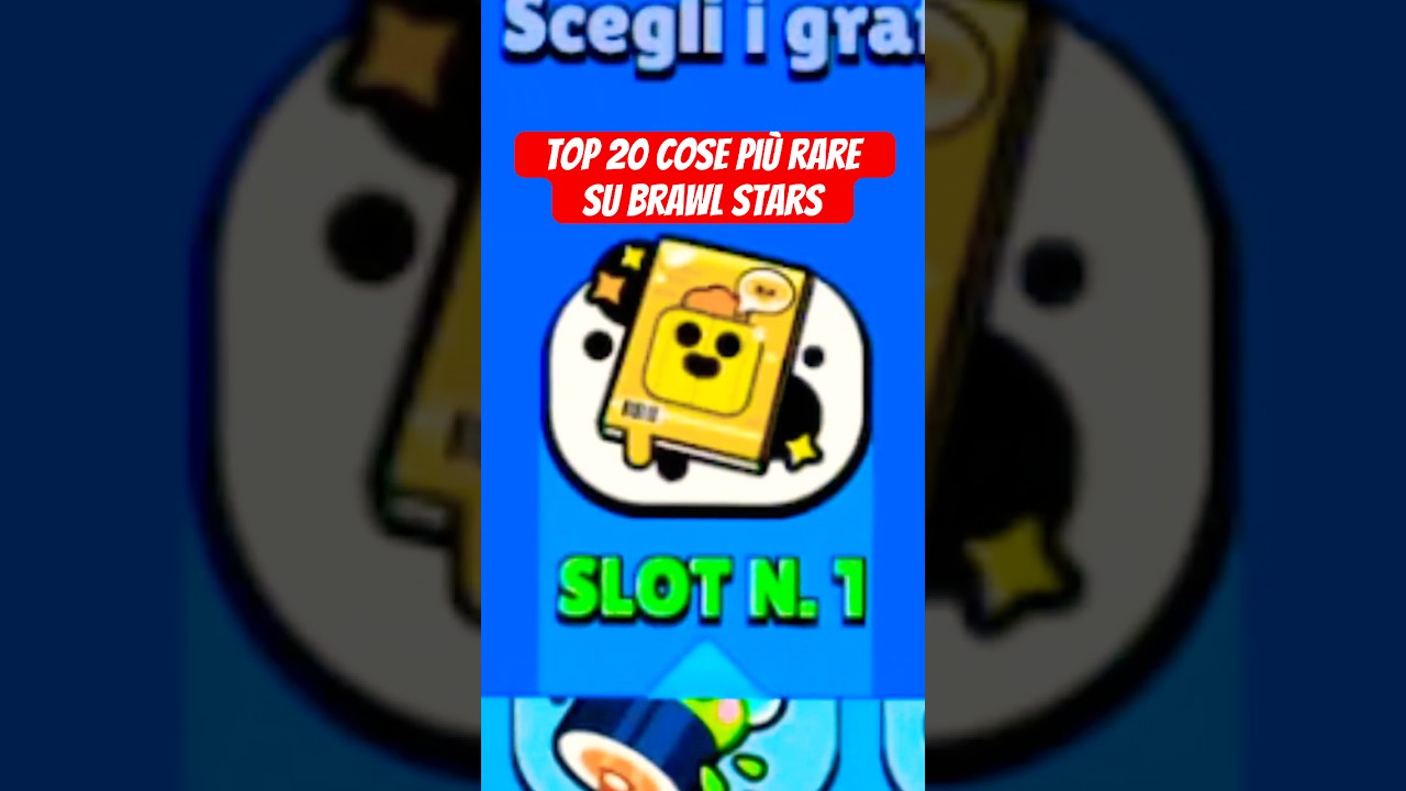 Quali sono le cose pi&ugrave; RARE su Brawl Stars?
