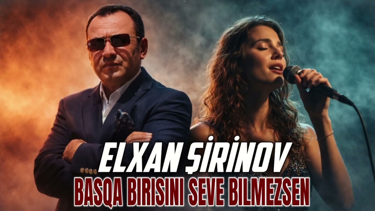 Elxan Şirinov - Başqa Birisini Sevə Bilməzsən 2026 ( Anatolian Psychedelic Rock ) Yeni Version