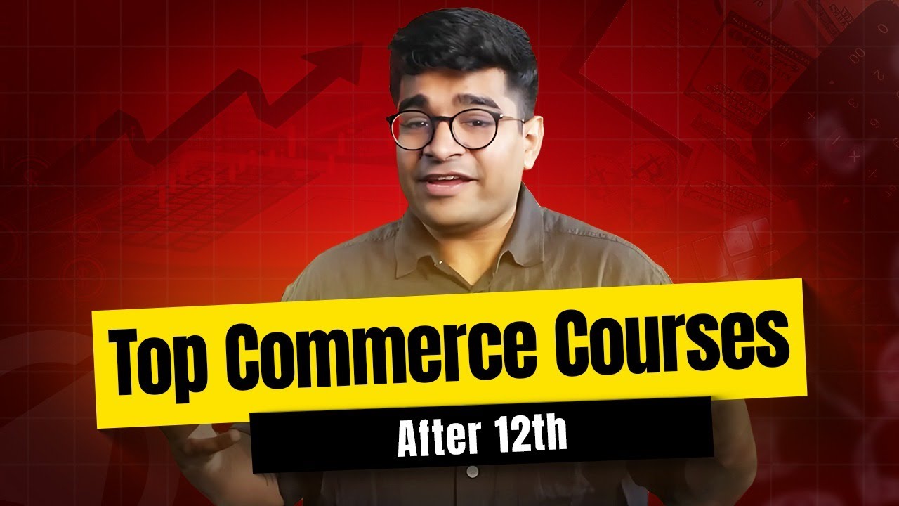 Top 10 Courses After 12th Commerce - High Paying Jobs in Private & Government Sector - CMA CPA ACCA