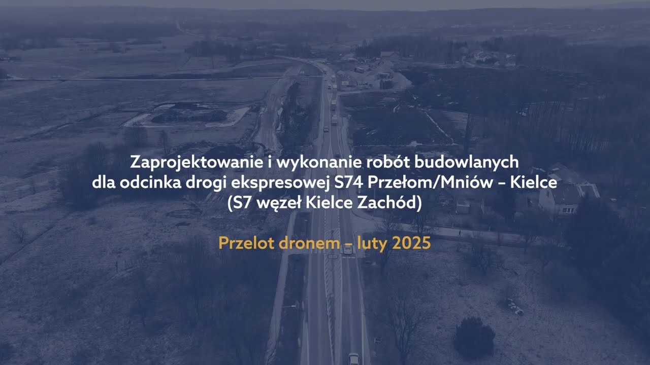 S74 Mniów-Kielce – przelot dronem – luty 2025