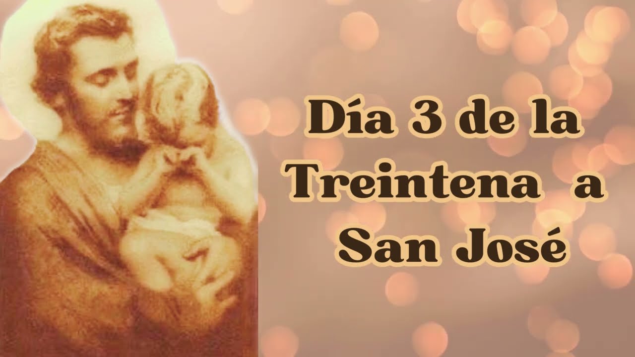 Treintena a San José, Día 3