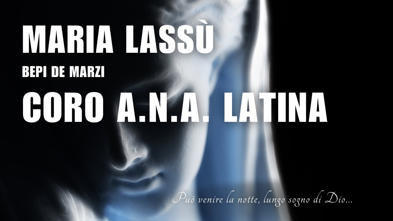 Maria lassù - B. De Marzi