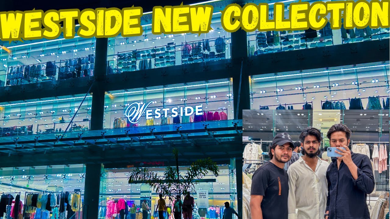 Westside Mall in Lucknow | New summer Collection  Premium or stylish 🛒🛍️ | Halal Boy’s |