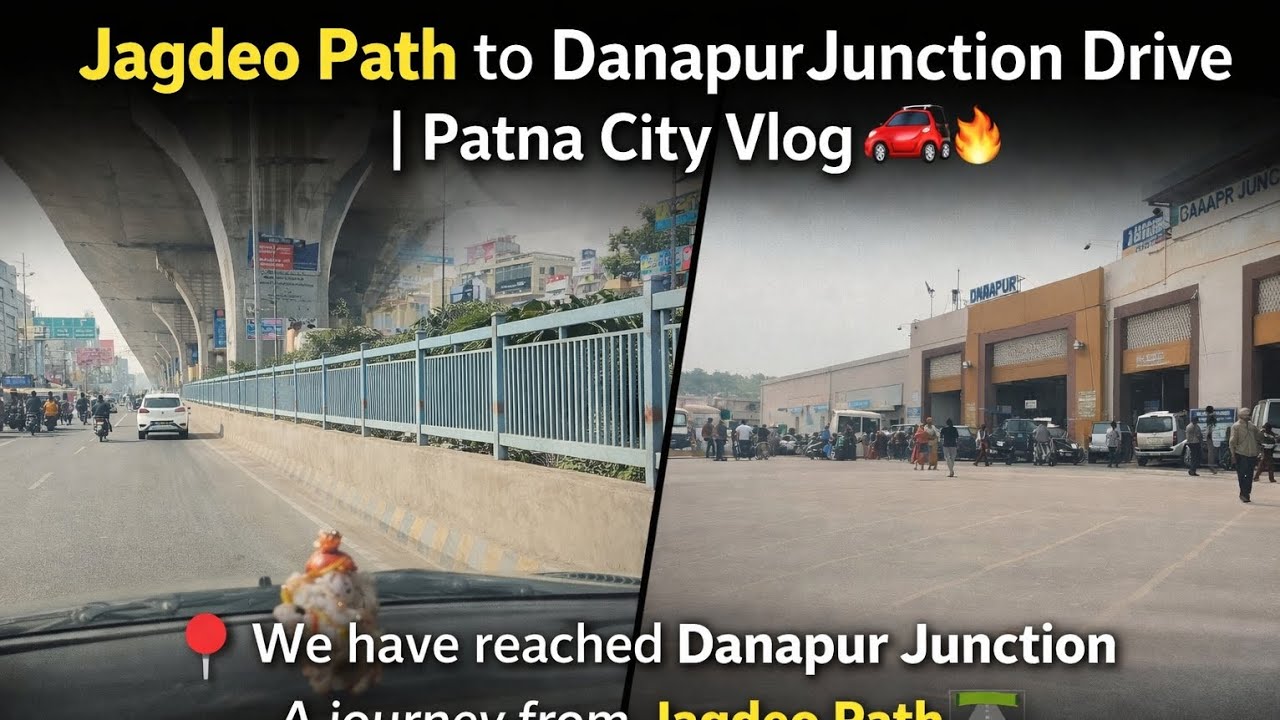 Jagdev Path to Danapur Junction | Full Road View | Patna 