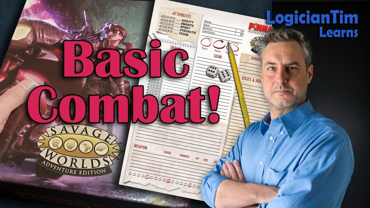 Savage Worlds Adventure Edition - Basic Combat!