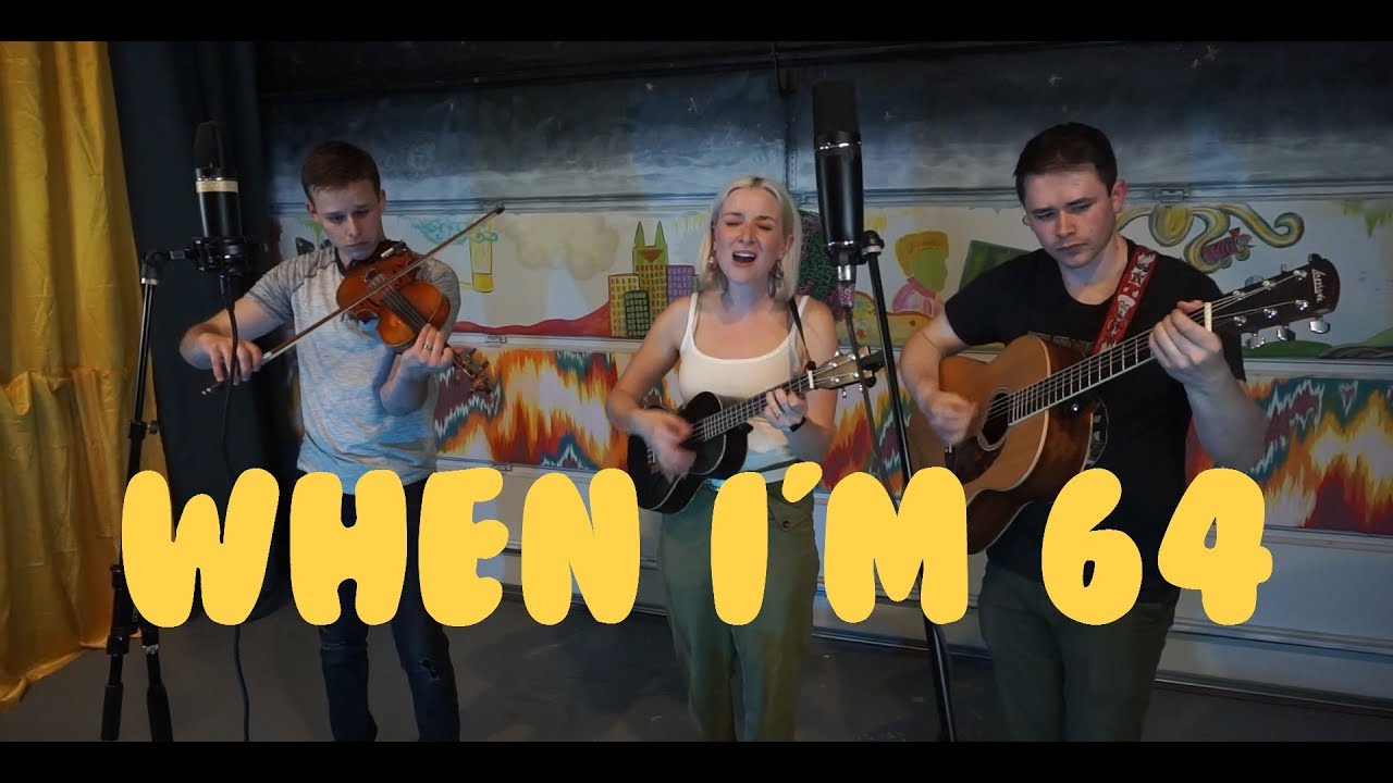 When I'm 64 (The Beatles) - Graci Phillips & The Gingerlees