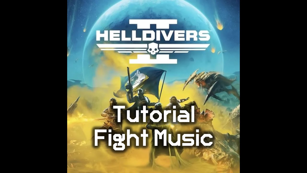 Helldiver Tutorial Fight Music | Helldivers 2 OST