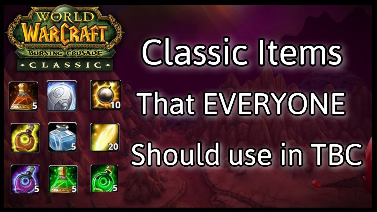 TBC Classic Guide &mdash; Классические вещи, которые ВАМ стоит принести в TBC