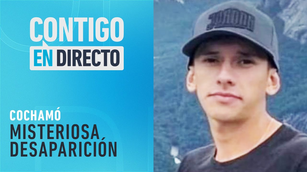 INTENSA BÚSQUEDA: Joven desapareció haciendo trekking en Cochamó - Contigo en Directo