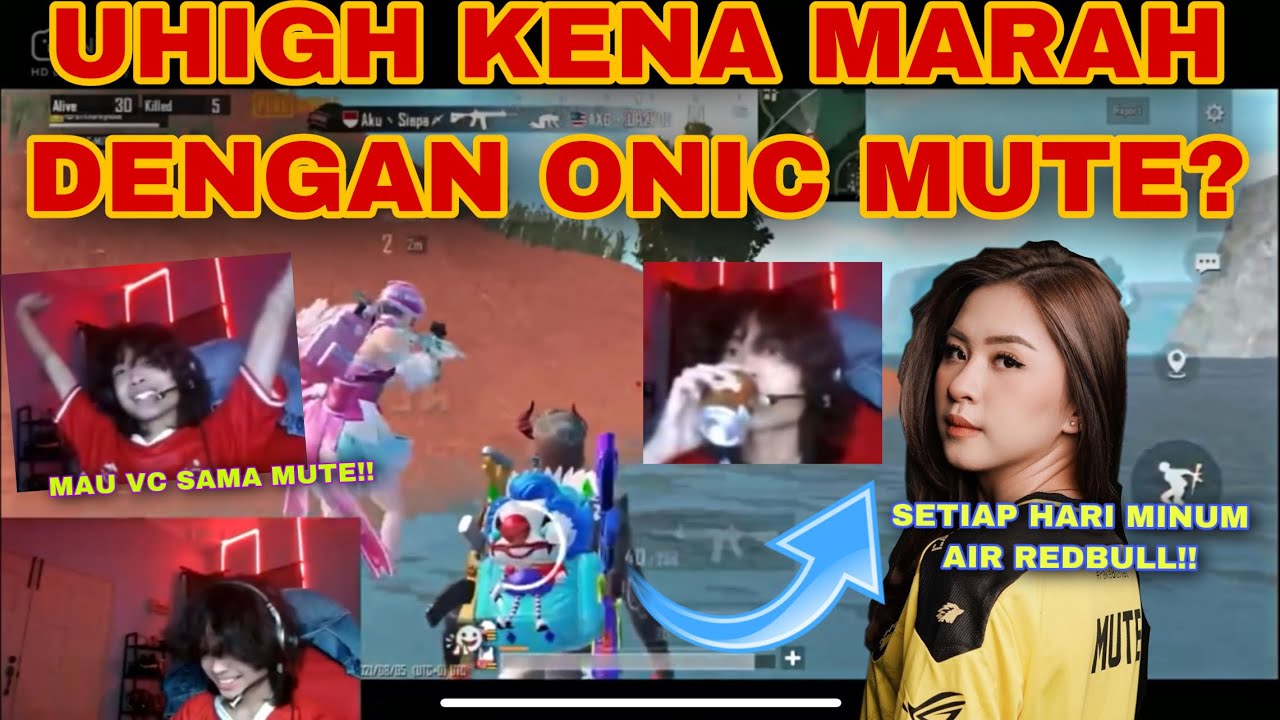 🔴”UHIGH MINUM REDBULL SETIAP HARI? INI KATA ONIC MUTE!!