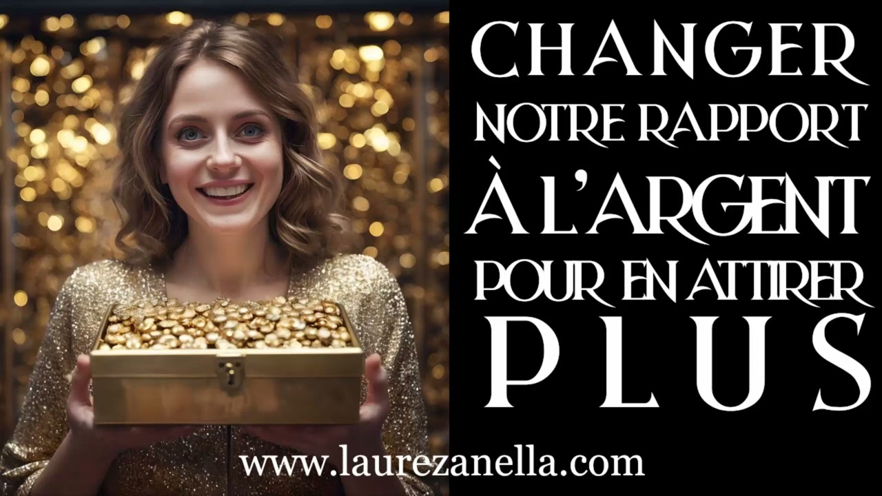 Changer notre rapport à l'argent pour en attirer + dans sa vie 💰🥰🌈