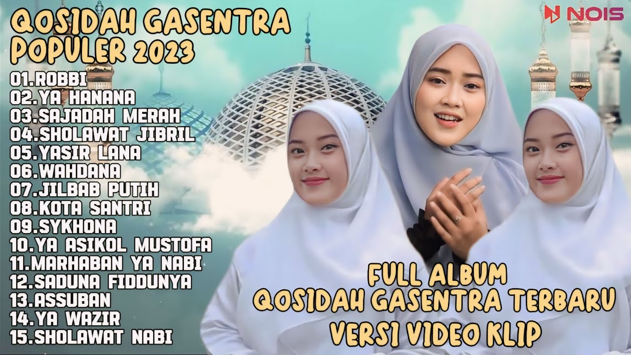 SALMA GASENTRA-ROBBI,YA HANANA, SAJADAH MERAH SHOLAWAT QOSIDAH PENYEJUK HATI GASENTRA TERBARU