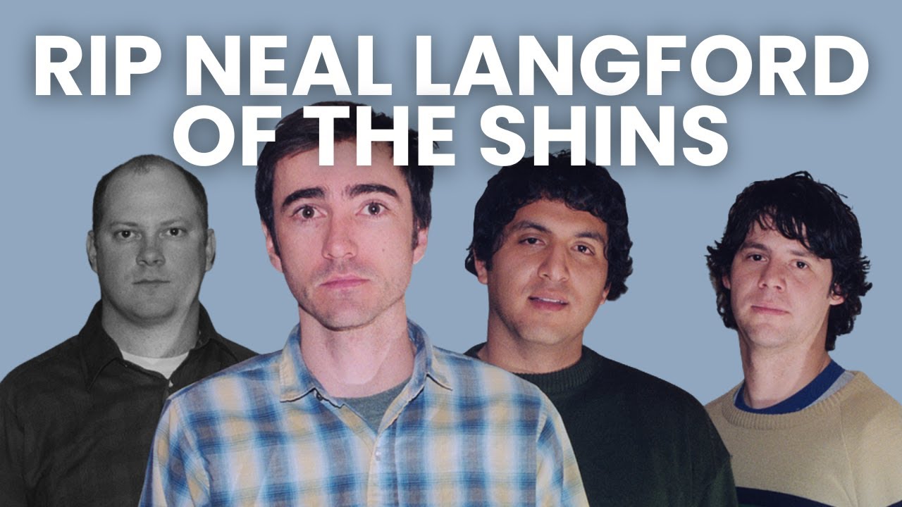 RIP Neal Langford of The Shins Oh, Inverted World | Poetic Wax