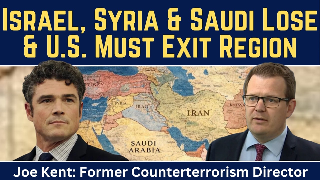 Joe Kent: Izrael, Syria i Arabia Saudyjska tracą grunt, a USA muszą wycofać się z regionu
