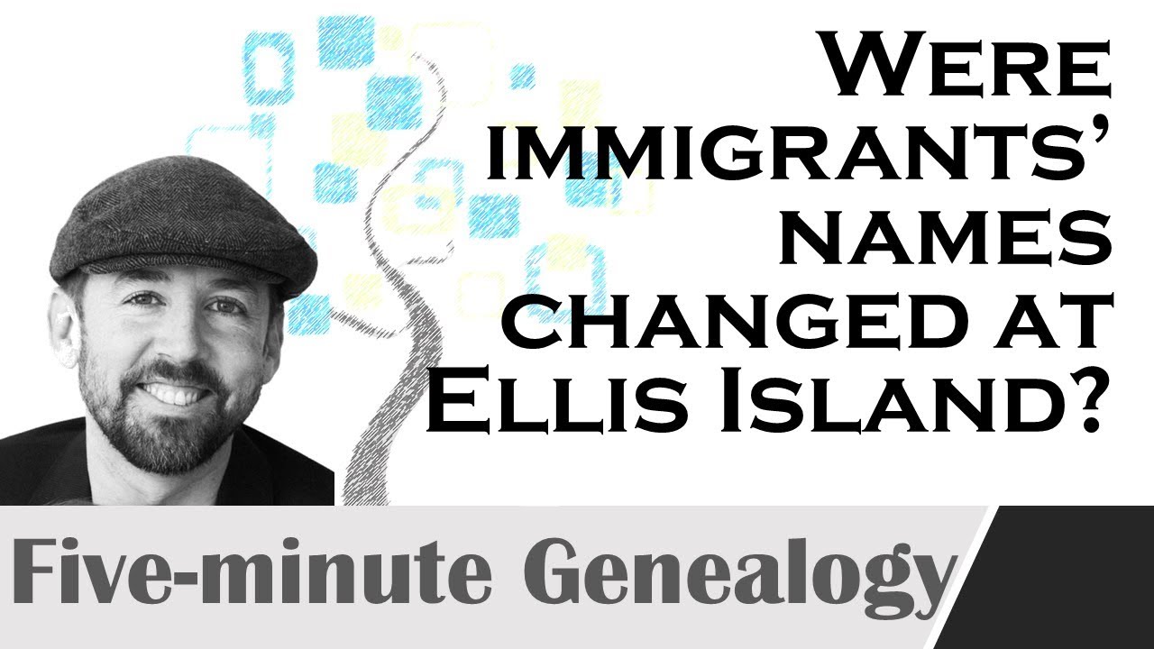 Did Ellis Island immigration officers really change surnames?