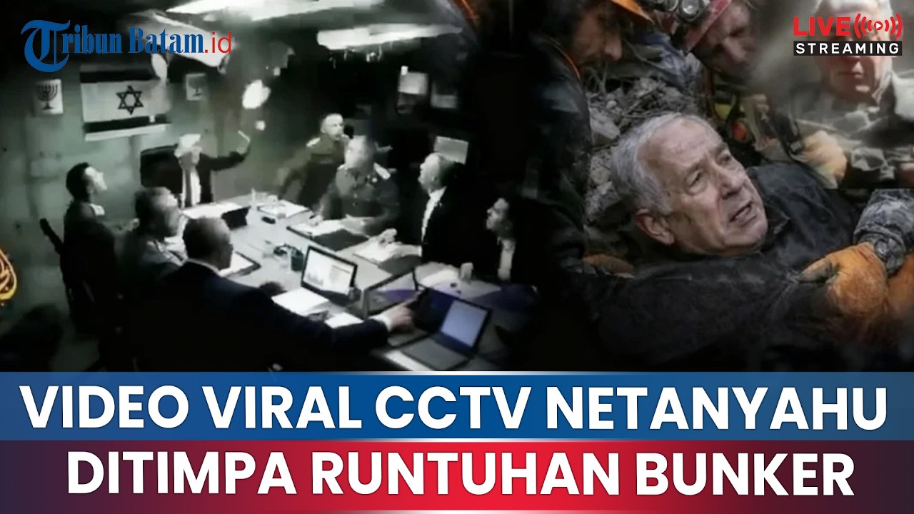 🔴GEMPAR REKAMAN CCTV NETANYAHU DITIMPA RUNTUHAN BUNKER USAI DIRUDAL IRGC: DIBANTAH OLEH ISRAEL