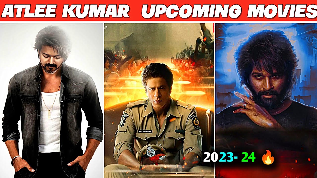 Atlee Kumar Upcoming Movies 2023-2024||Atlee Kumar Upcoming Film List 2024-2025