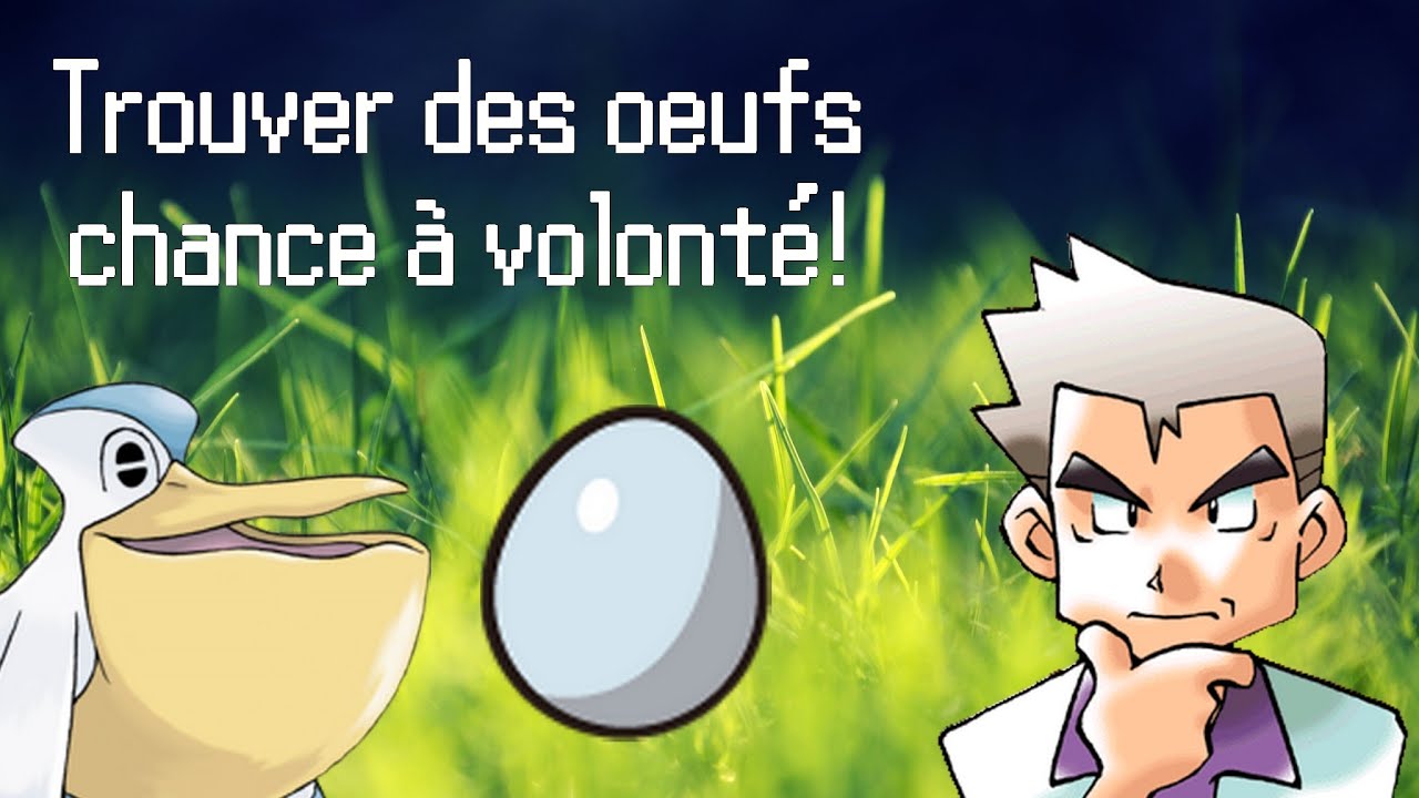 [Pokémon ROSA Astuce] Ramasser de oeufs chance à volonté!