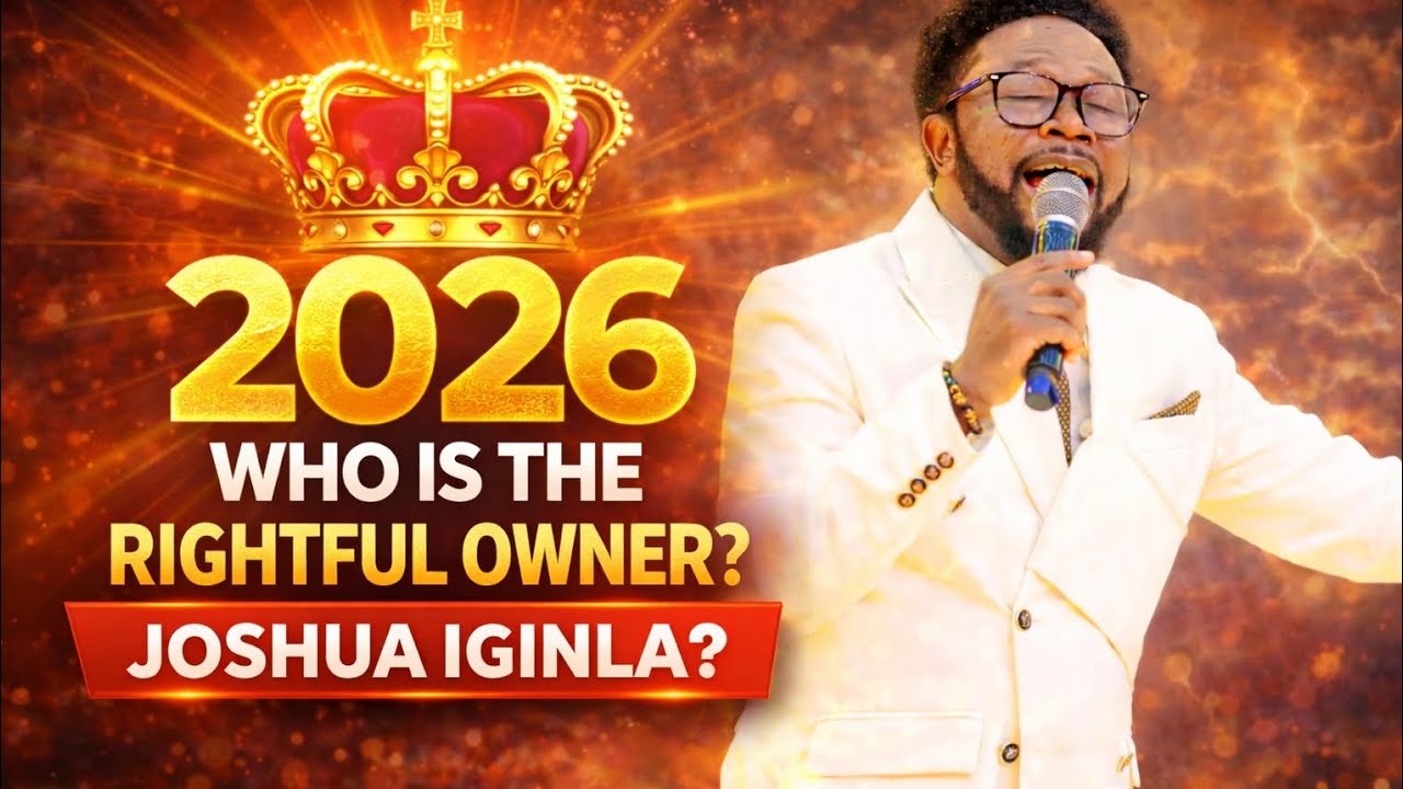 2026: Who Is the Rightful Owner? Prophetic Revelation – Joshua Iginla