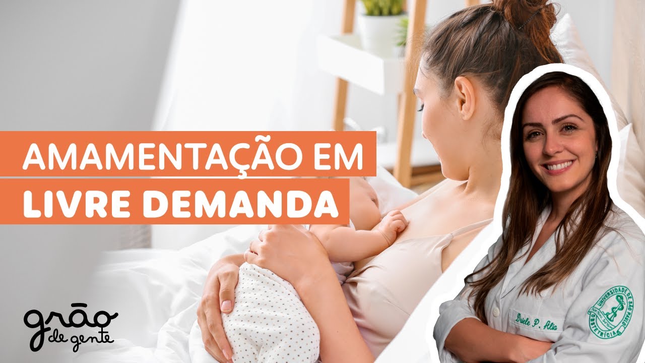 QUANTAS VEZES DEVO AMAMENTAR MEU BEBÊ? | AMAMENTAÇÃO EM LIVRE DEMANDA