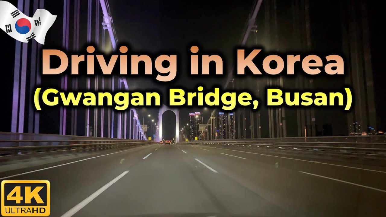 Driving in Korea 6: Gwangan Bridge, Busan at night (ASMR, No Talking, No Music) | 4K