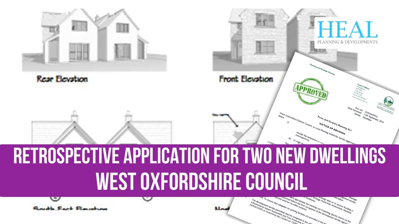 Retrospective Application for Two New Dwellings on a Brown Field Site West Oxfordshire Council
