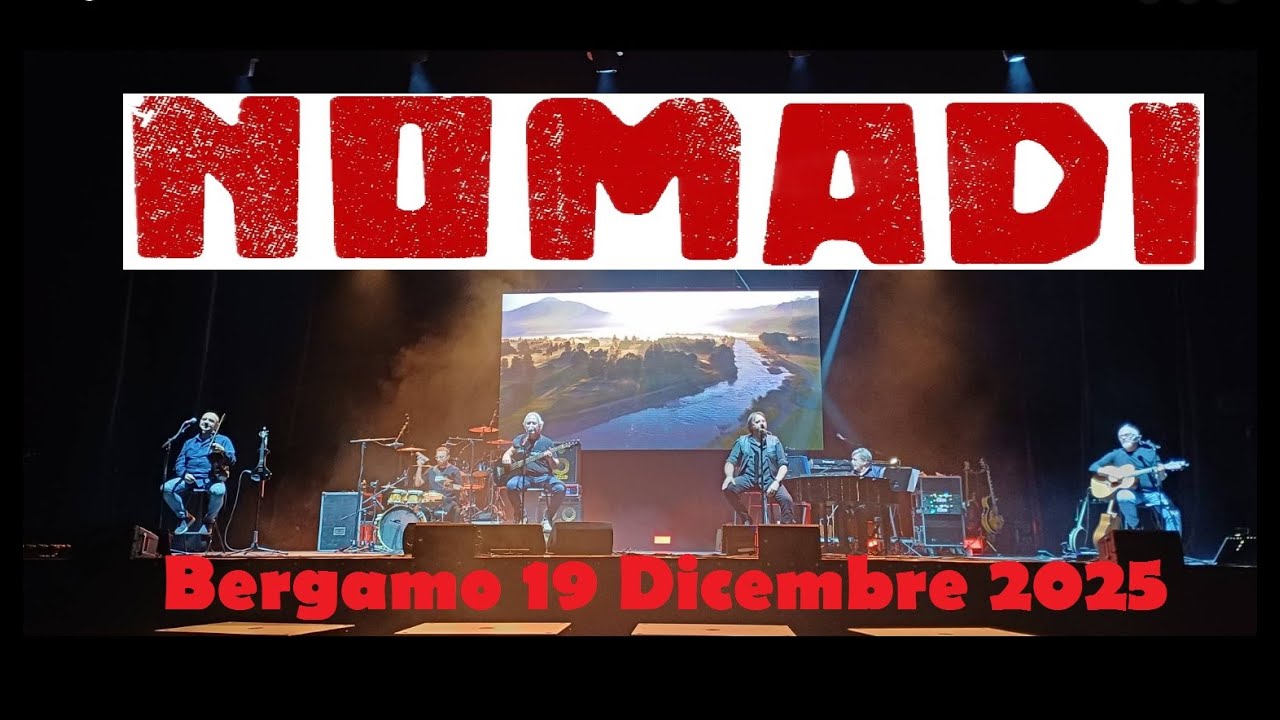 Nomadi - Bianchi e neri / I tre miti / Riverisco - Bergamo 19/12/2025