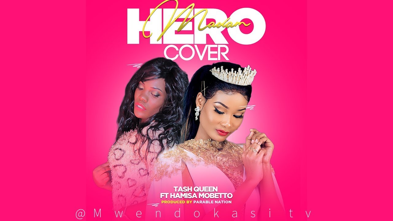 Tash Queen x Hamisa Mobetto  madam hero (Officiall Cover)